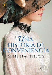 Una historia de conveniencia Mimi Matthews