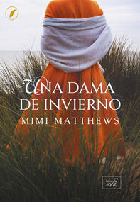 Una dama de invierno Mimi Matthews